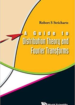 A Guide to Distribution Theory and Fourier Transforms eBook