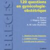 120 questions en gynécologie-obstétrique eBook