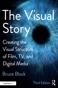 The Visual Story: Creating the Visual Structure of Film, TV, and Digital Media eBook