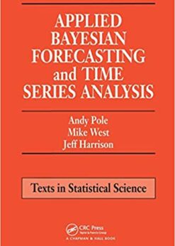 Applied Bayesian Forecasting and Time Series Analysis eBook