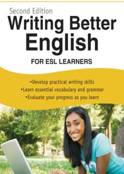 Writing Better English for ESL Learners, Second Edition eBook