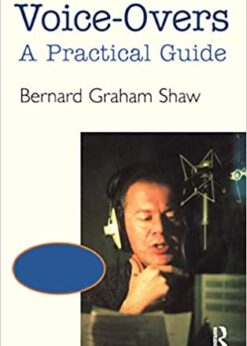 Voice-Overs: A Practical Guide with CD eBook
