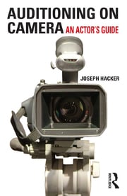 Auditioning On Camera: An Actor's Guide eBook
