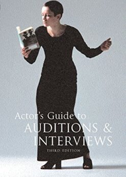 Actor's Guide to Auditions and Interviews eBook
