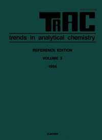 TRAC: Trends in Analytical Chemistry Volume 3 eBook
