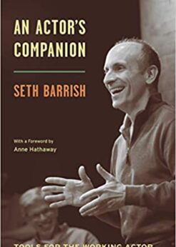 An Actor's Companion: Tools for the Working Actor eBook