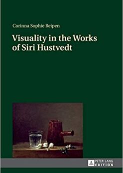 Visuality in the Works of Siri Hustvedt eBook
