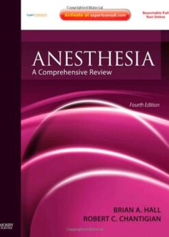 Anesthesia: A Comprehensive Review eBook