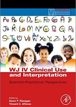 WJ IV Clinical Use and Interpretation: Scientist-Practitioner Perspectives eBook