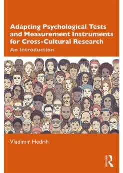 Adapting Psychological Tests and Measurement Instruments for Cross-Cultural Research: An Introduction eBook
