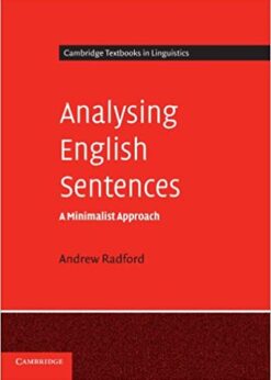 Analysing English Sentences: A Minimalist Approach eBook