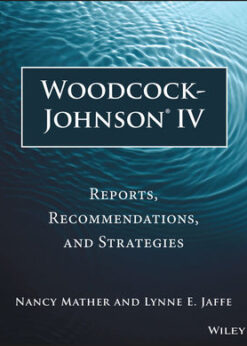 Woodcock-Johnson IV: Reports, Recommendations, and Strategies eBook