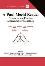 A Paul Meehl Reader: Essays on the Practice of Scientific Psychology eBook