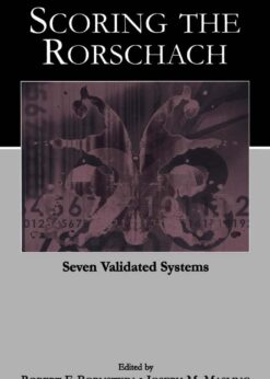 Scoring the Rorschach: Seven Validated Systems eBook