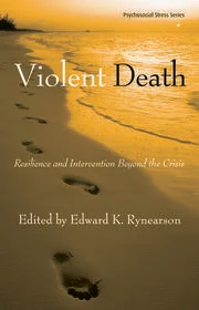 Violent Death: Resilience and Intervention Beyond the Crisis eBook