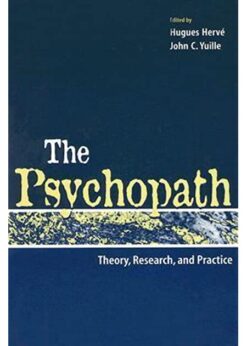 The Psychopath: Theory, Research, and Practice eBook