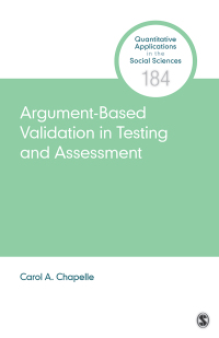 Argument-Based Validation in Testing and Assessment eBook