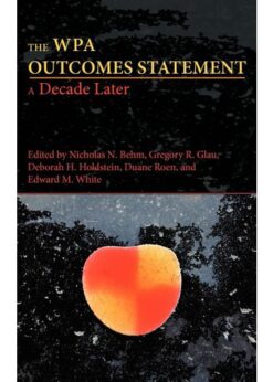 WPA Outcomes Statement—A Decade Later, The eBook