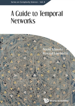 Guide To Temporal Networks, A eBook