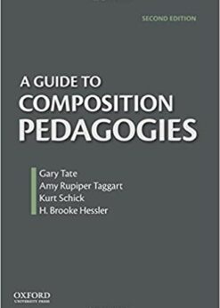 A Guide to Composition Pedagogies eBook