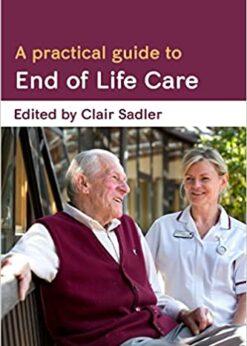 A Practical Guide to End of Life Care eBook