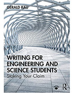 Writing for Engineering and Science Students : Staking Your Claim eBook