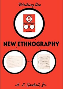 Writing the New Ethnography eBook