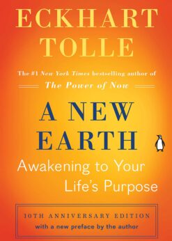 A New Earth: Awakening to Your Life's Purpose eBook