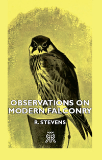 Observations on Modern Falconry eBook