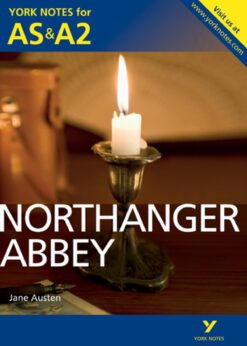 York Notes AS/A2: Northanger Abbey Kindle edition eBook