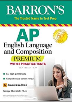AP English Language and Composition Premium: With 8 Practice Tests eBook