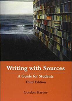 Writing with Sources: A Guide for Students eBook
