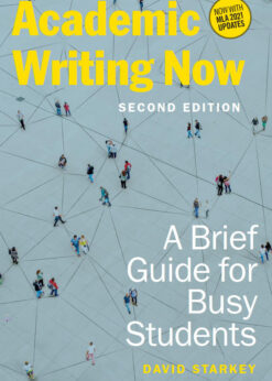 Academic Writing Now: A Brief Guide for Busy Students eBook