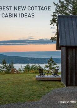 150 Best New Cottage and Cabin Ideas eBook