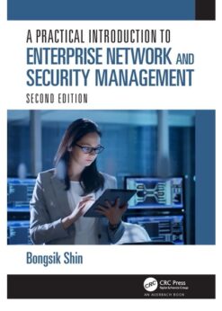 A Practical Introduction to Enterprise Network and Security Management eBook