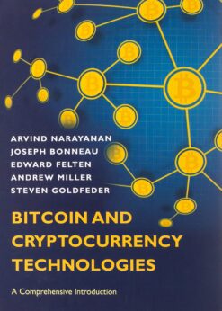 Bitcoin and Cryptocurrency Technologies: A Comprehensive Introduction eBook