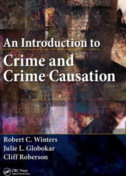 An Introduction to Crime and Crime Causation eBook