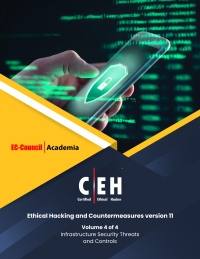 Certified Ethical Hacker (CEH) Version 11 eBook w/ iLabs (Volume 4: Infrastructure Security Threats and Controls) eBook