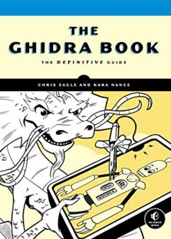 The Ghidra Book: The Definitive Guide eBook