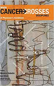 When Cancer Crosses Disciplines: A Physician's Handbook eBook