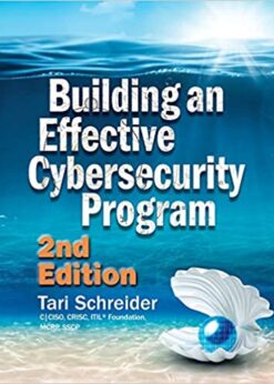 Building an Effective Cybersecurity Program, 2nd Edition eBook