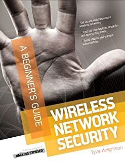 Wireless Network Security A Beginner's Guide eBook