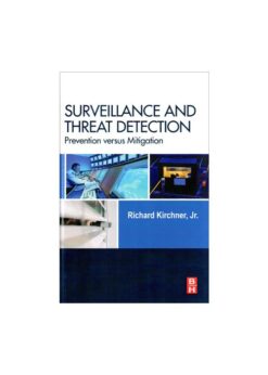 Surveillance and Threat Detection: Prevention versus Mitigation eBook