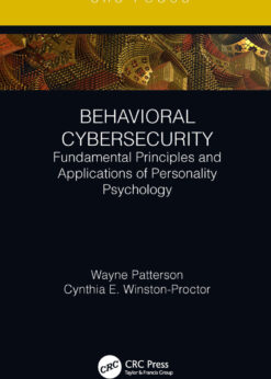 Behavioral Cybersecurity: Fundamental Principles and Applications of Personality Psychology eBook