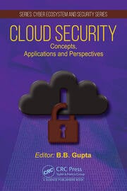 Cloud Security: Concepts, Applications and Perspectives eBook