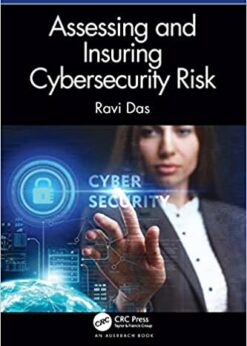 Assessing and Insuring Cybersecurity Risk eBook