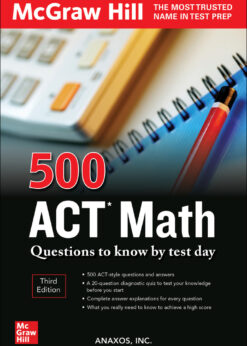 500 ACT Math Questions to Know by Test Day, Third Edition eBook
