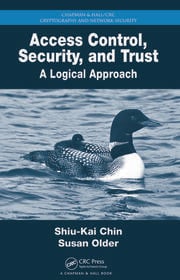 Access Control, Security, and Trust: A Logical Approach eBook