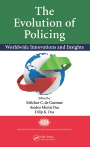 The Evolution of Policing: Worldwide Innovations and Insights eBook