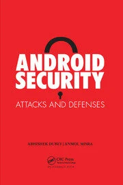 Android Security: Attacks and Defenses eBook